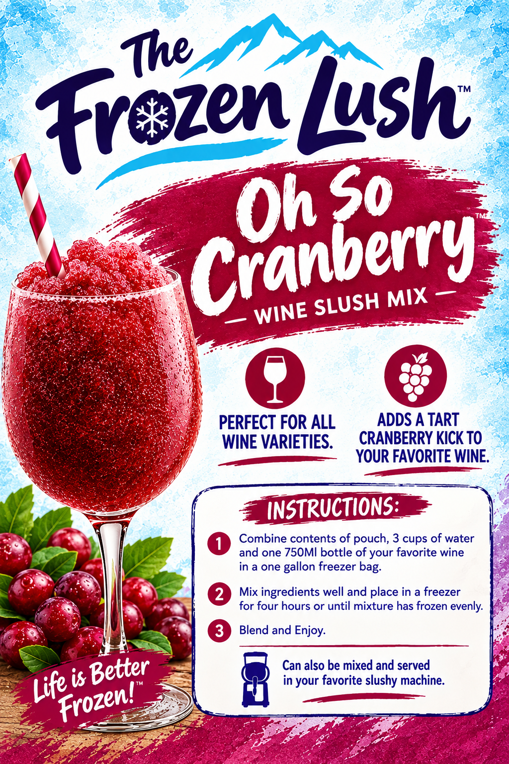 Oh So Cranberry - Wine Slush Mix